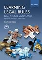 Learning Legal Rules: A Student's Guide to Legal Method and Reasoning (6th Edition)