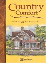 Country Comfort: Introducing 75 Sater Farmhouse Plans