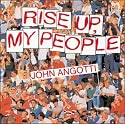 Rise Up, My People