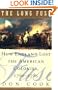 The Long Fuse: How England Lost the American Colonies 1760-1785