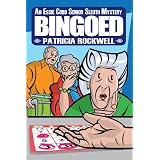 Bingoed (Essie Cobb Senior Sleuth Mystery)