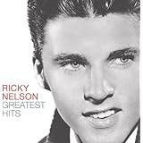 Ricky Nelson: Greatest Hits
