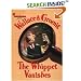 Wallace and Gromit: The Whippet Vanishes (Wallace & Gromit)
