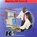 Book Beginning MS Project 98 (Microsoft Project 98)
