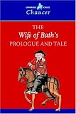 The Wife of Bath's Prologue and Tale (Cambridge School Chaucer)