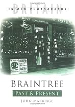 Braintree Past and Present (Past & Present)