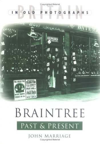 Braintree Past and Present (Past & Present)