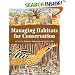 Managing Habitats for Conservation