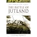 The Battle of Jutland (Pen & Sword Military Classics)