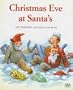 Christmas Eve at Santa's