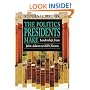 The Politics Presidents Make: Leadership from John Adams to Bill Clinton, Revised Edition