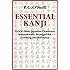 Essential Kanji: 2,000 Basic Japanese Characters Systematically Arranged For Learning And Reference