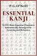 Essential Kanji: 2,000 Basic Japanese Characters Systematically Arranged For Learning And Reference