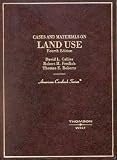 Cases and Materials on Land Use (American Casebook Series)