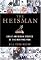 The Heisman: Great American Stories of the Men Who Won