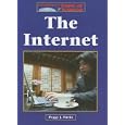 The Internet (The Lucent Library of Science and Technology)