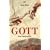 Gott: Eine Biographie