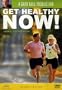 Get Healthy Now!