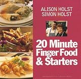 20 Minute Finger Food and Starters (20 minute)