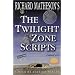 Richard Matheson's The Twilight Zone Scripts (Volume 2)