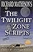 Richard Matheson's The Twilight Zone Scripts (Volume 2)