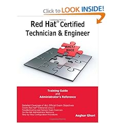 Red Hat Certified Technician & Engineer (RHCT and RHCE) Training Guide and Administrator's Reference