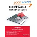 Red Hat� Certified Technician & Engineer (RHCT and RHCE) Training Guide and Administrator's Reference