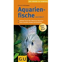Aquarienfische von A bis Z (Großer GU Kompass) (Taschenbuch)