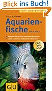 Aquarienfische von A bis Z