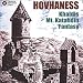 Hovhaness: Khaldis, Mt. Katahdin, Fantasy