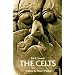 Celts (Ancient Peoples and Places)