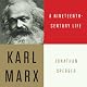 Karl Marx: A Nineteenth-Century Life