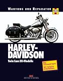 Harley-Davidson TwinCam 88-Modelle (Wartung und Reparatur): Wartung und Reparatur. Das Schrauberbuch mit farbigen Schaltplaenen