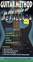 Guitar Method: Metallica [VHS]
