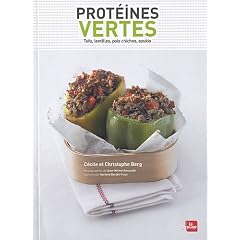 Prot�ines vertes : Tofu, lentilles, pois chiches, azukis