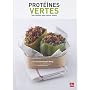 Prot�ines vertes : Tofu, lentilles, pois chiches, &hellip de Christophe Berg