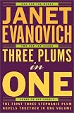 Three Plums In One : One for the Money, Two for the Dough, Three to Get Deadly