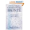 The Letters of Charlotte Bront�1/2: With a Selection of Letters by Family and Friends Volume III: 1852-1855 (Letters of Charlotte Bronte)