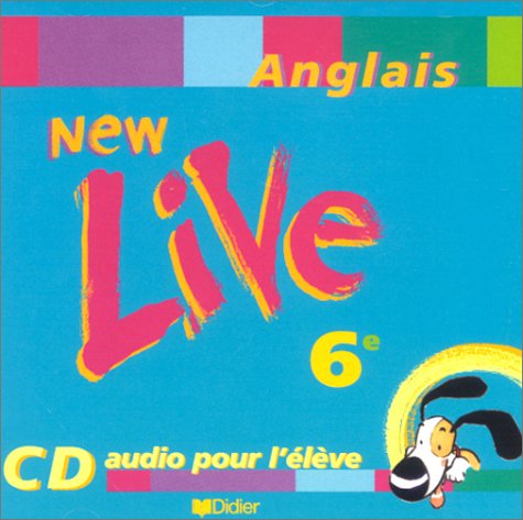 New Live : 6e, anglais LV1, pour l élève (CD audio)