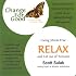 Relax and Let Go of Tension: Living Stress Free