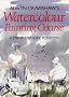 Alwyn Crawshaw's Watercolour Painting Course: A Step-by-step Guide to Success