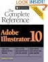 Adobe(R) Illustrator(R) 10: The Complete Reference