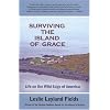 Surviving the Island of Grace: Life on the Wild Edge of America