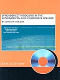 Spreadsheet Modeling in the Fundamentals of Corporate Finance, Generic Edition