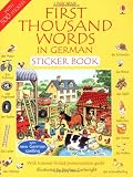 First 1000 Words in German Sticker Book (First thousand words sticker book)