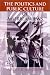 The Politics and Public Culture of American Jews (The Modern Jewish Experience)