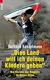 'Dies Land will ich deinen Kindern geben' Medium