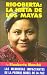 Rigoberta: la nieta de los mayas