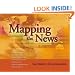 Mapping the News: Case Studies in GIS and Journalism