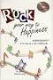 Rock Your Way to Happiness: Harmogenize! A Fun Way to a More Fulfilling Life (Includes music CD of 21 Original Oldies)